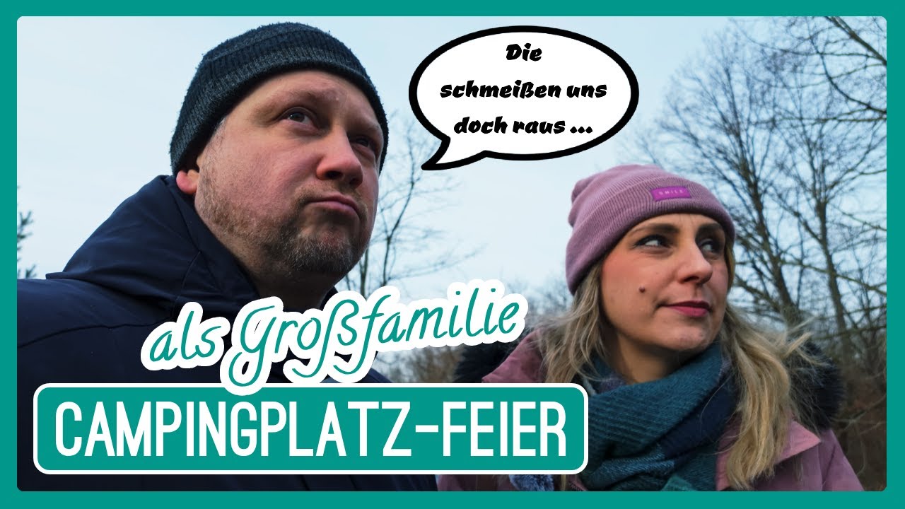 Großes Event auf einem 🏕️ Campingplatz im Wohnwagen feiern? Hier ist unsere Erfahrung!Hauptsache weg