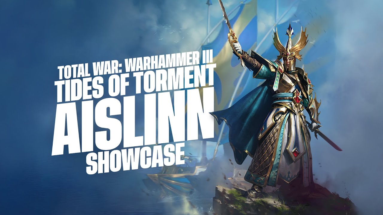 Total War: WARHAMMER III - Tides of Torment - Aislinn Gameplay Showcase