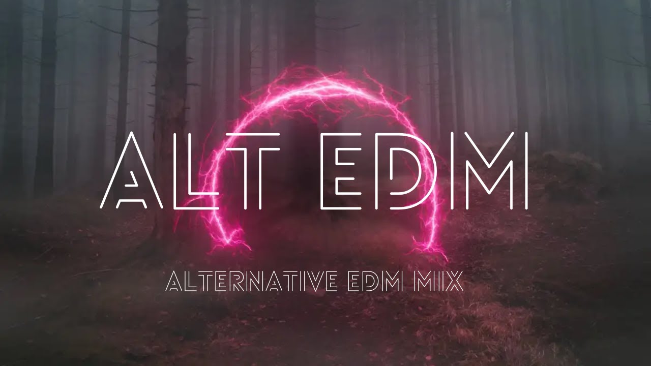 ALTERNATIVE EDM MIX DEEP-HOUSE/TECH-HOUSE/TECHNO