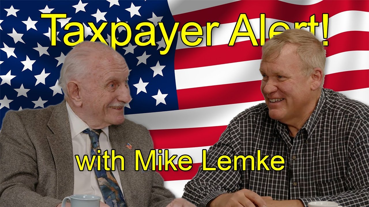 Taxpayer Alert! With Al Segalla with guest Mike Lemke!