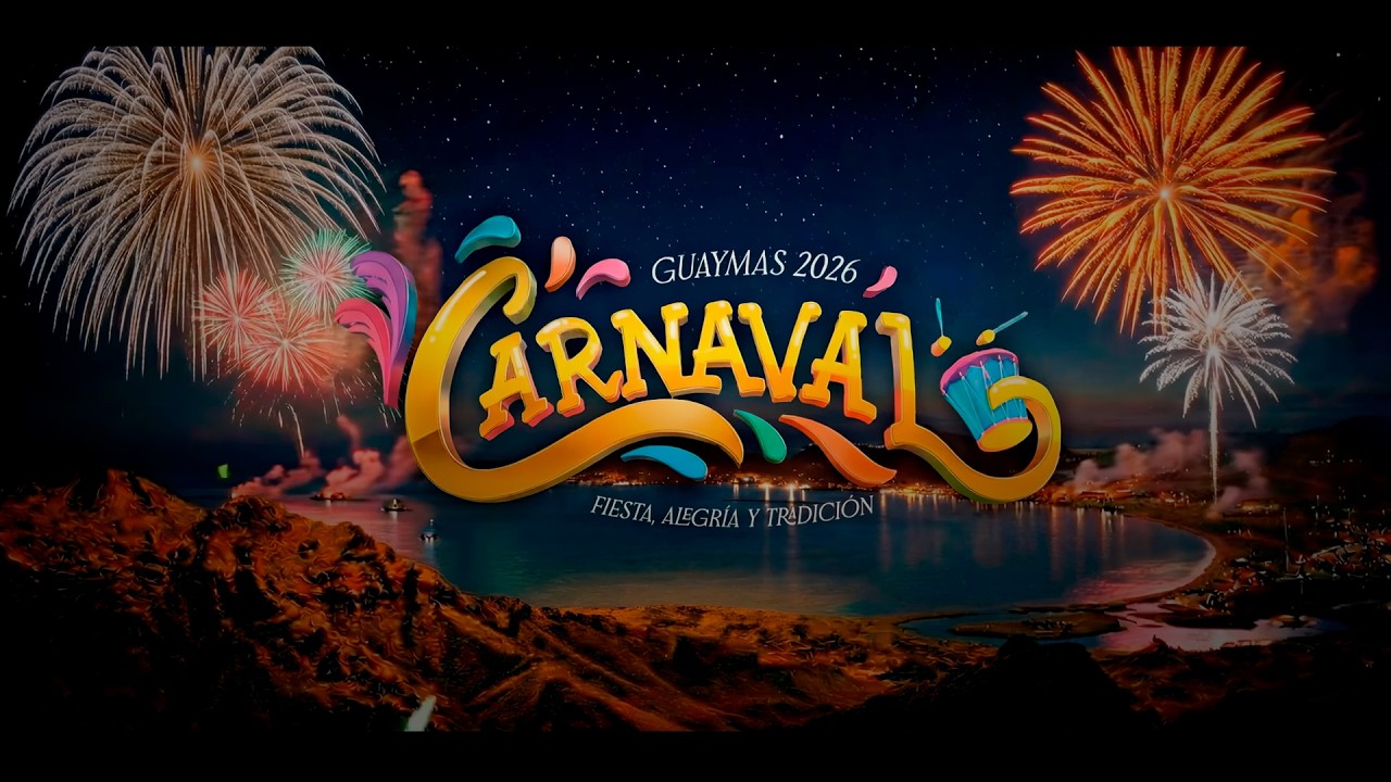 Tetakawi te invita a su escenario en el Carnaval 2026 de Guaymas