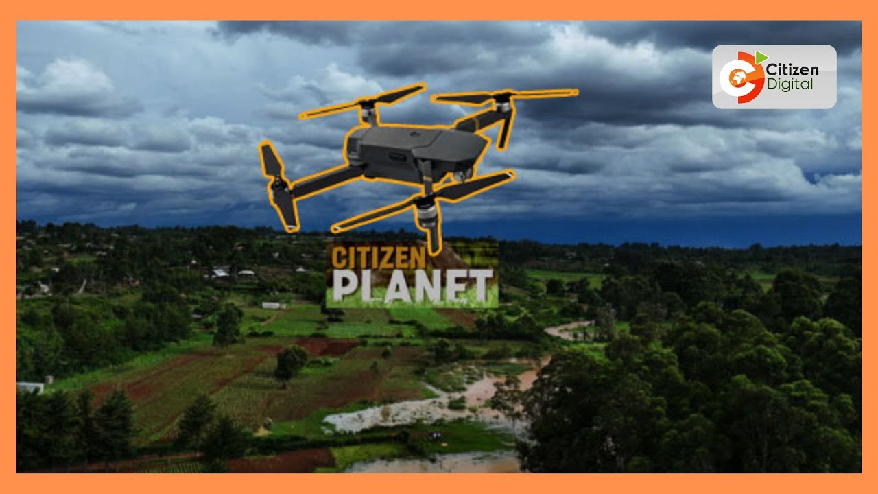 CITIZEN PLANET | How a group of youth from Eldoret are using drones to save dwindling water towers