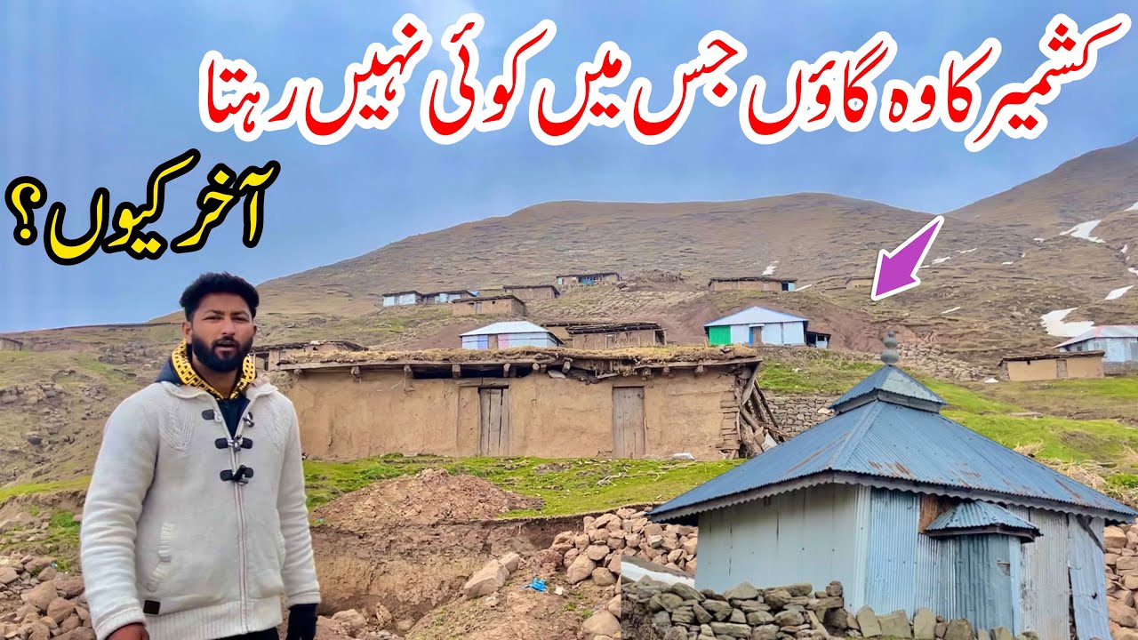 I Found Empty Village of Kashmir | Why People Left This Village
