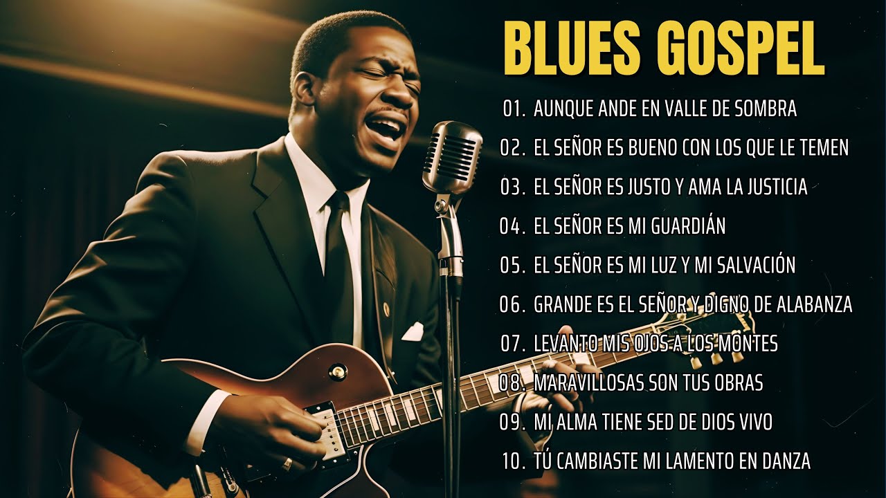 Blues Gospel y Adoración 🎵 | Música Cristiana para Encontrar Paz ✨