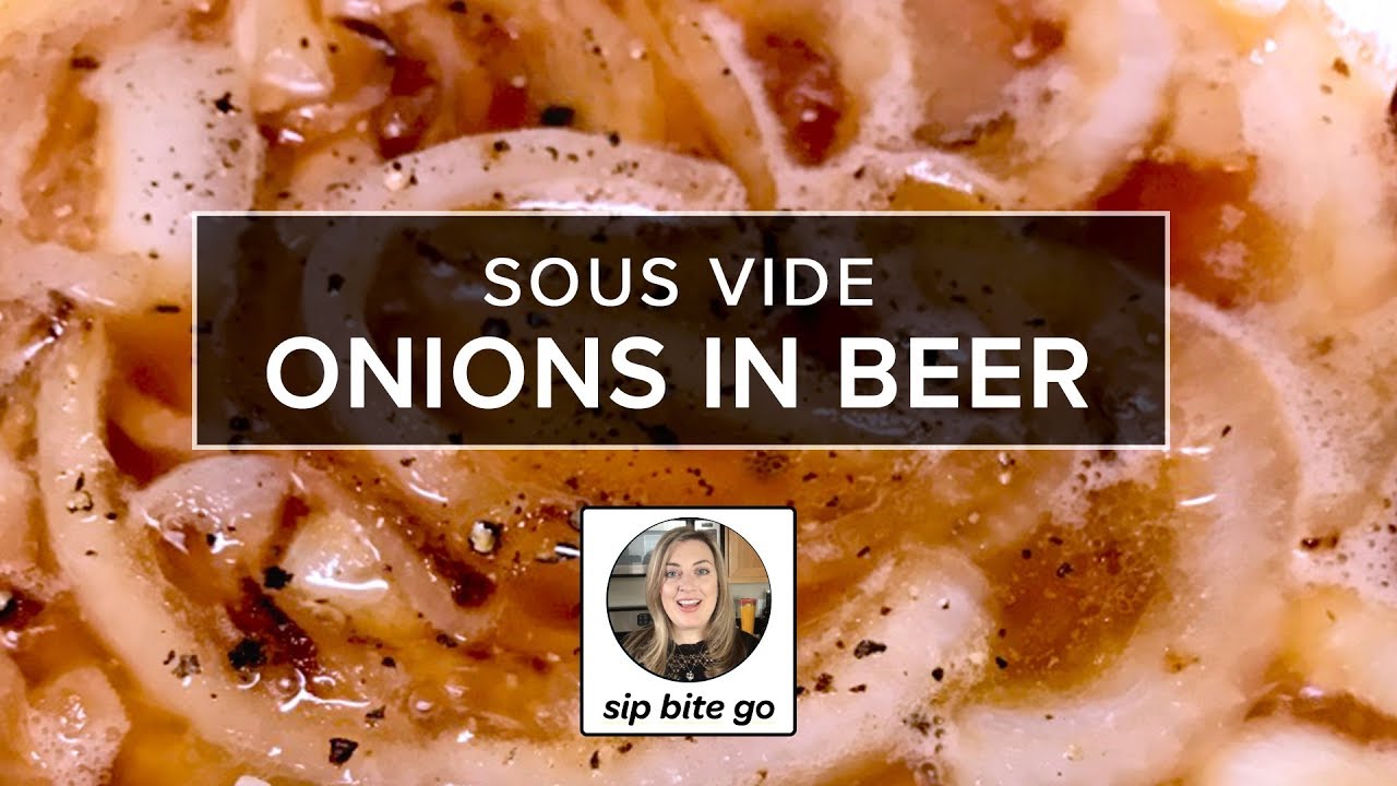 Caramelized onions sous vide in beer - how to cook sous vide onions & sous vide style vegetables