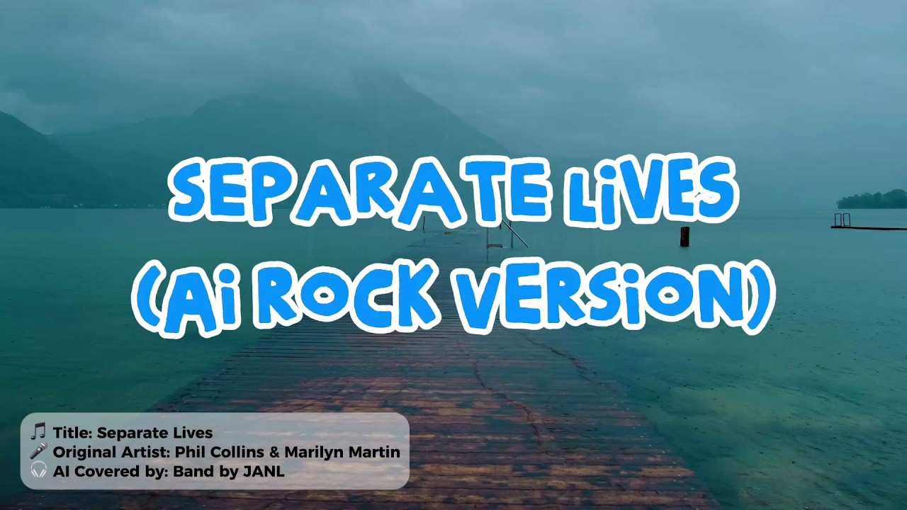 Separate Lives (AI Rock Cover)