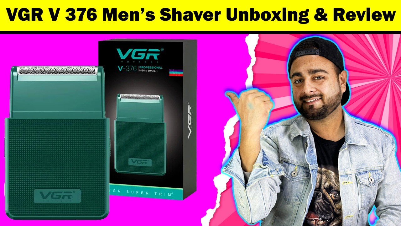VGR V 376 Men’s Shaver Unboxing & Review 2026 | Best Shaver For Men | Best VGR Trimmer Under 1000
