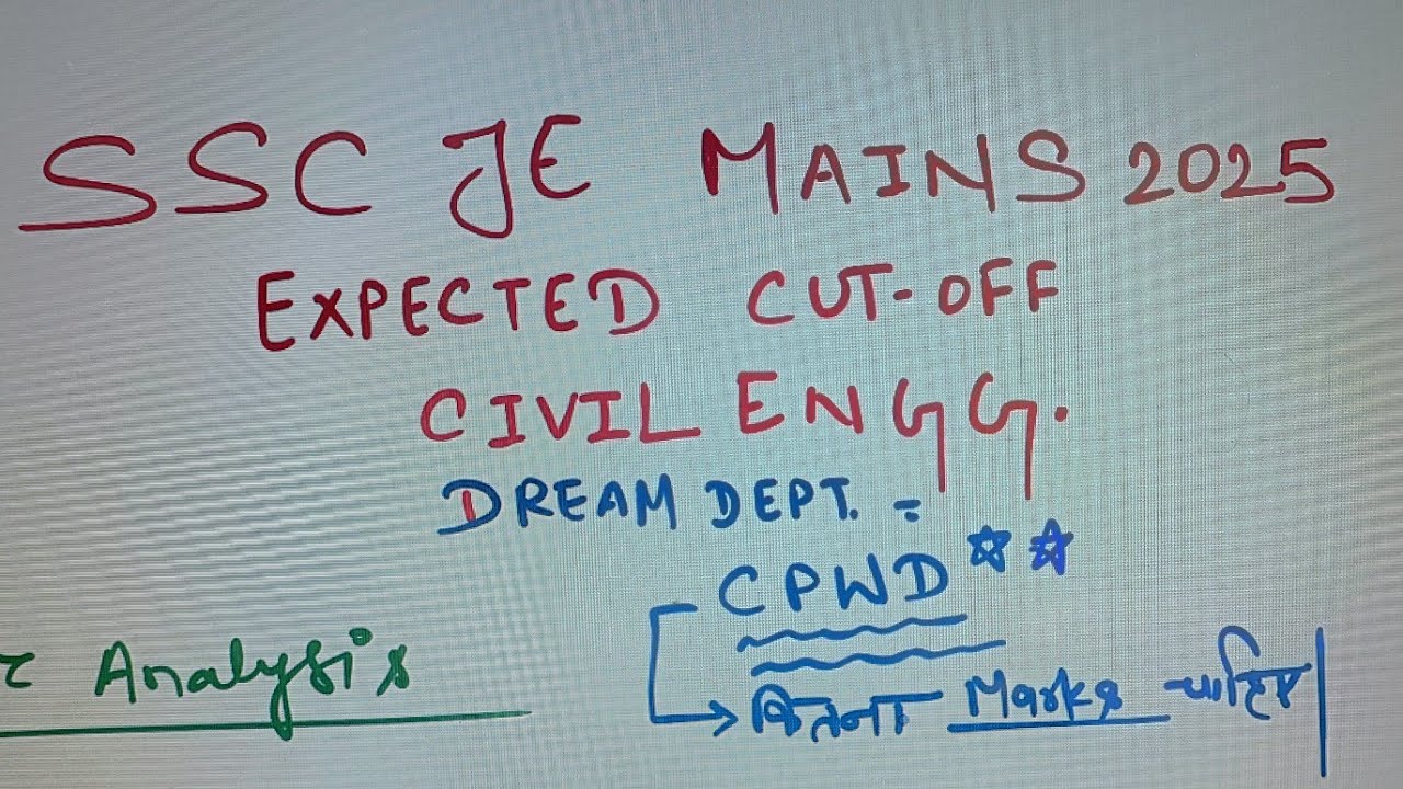 SSC JE MAINS PAPER I EXPECTED CUTOFF ANALYSIS I CIVIL ENGINEERING I
