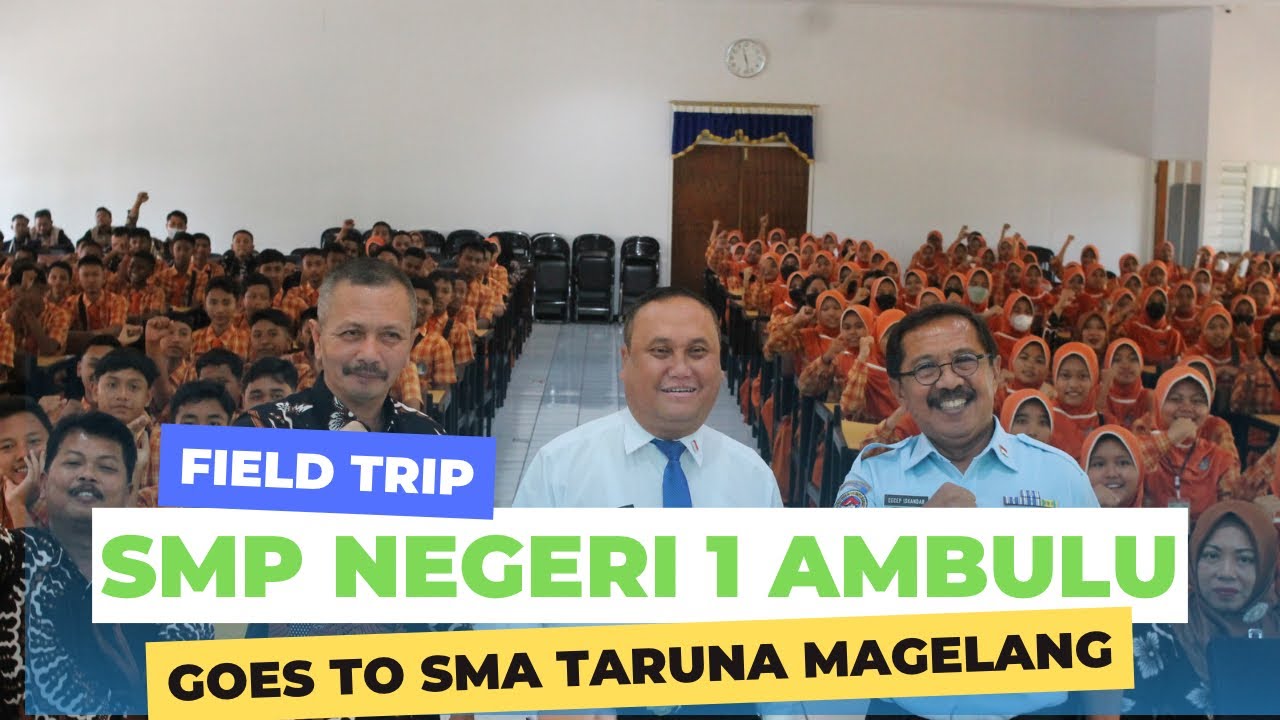 FIELD TRIP||SMP NEGERI 1 AMBULU||26 SEPTEMBER 2023