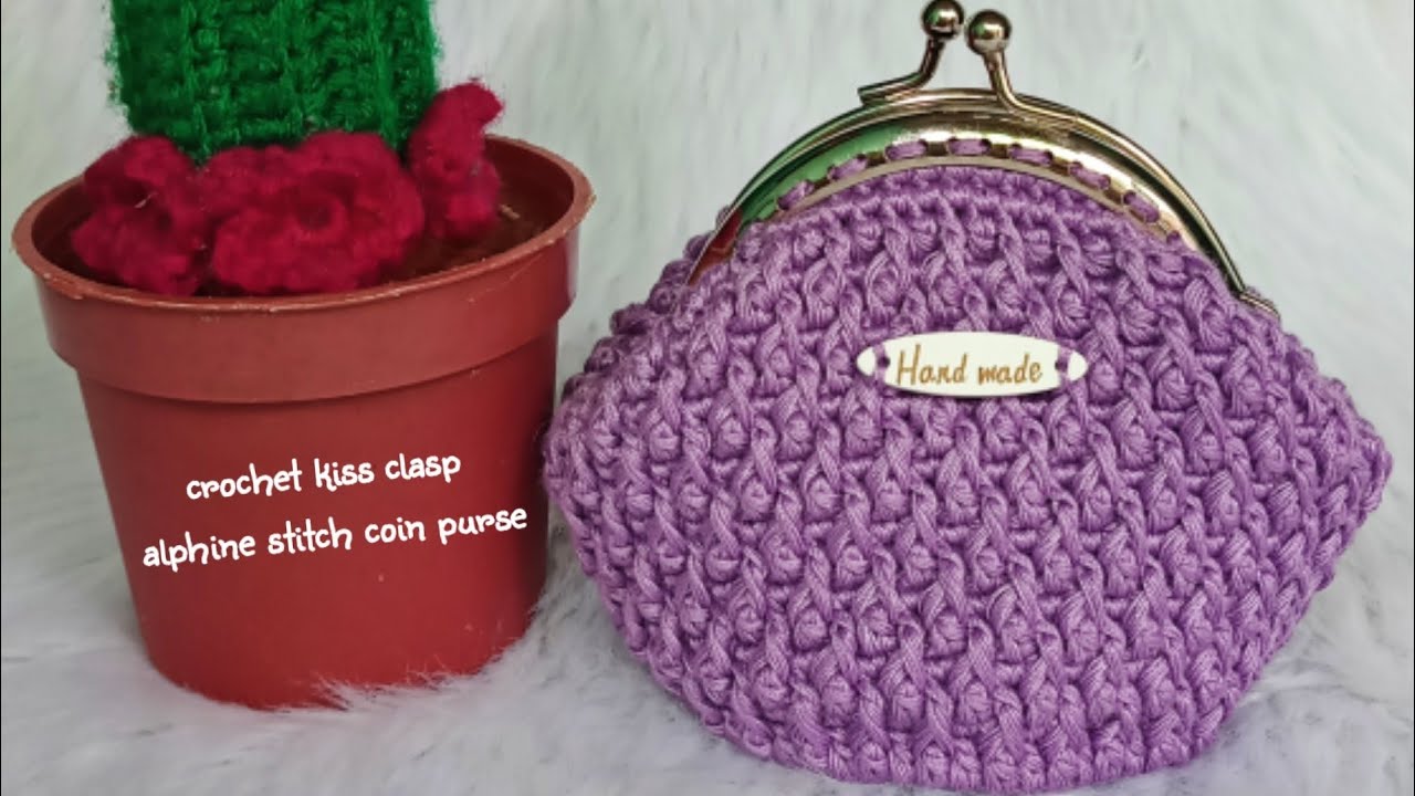 CROCHET ALPHINE STITCH COIN PURSE WITH 8.5cm KISS CLASP | Lanie Joyce B.