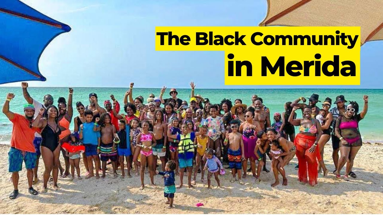 Black People in Mexico Enjoying Life! Here's how to find your tribe in Merida!
