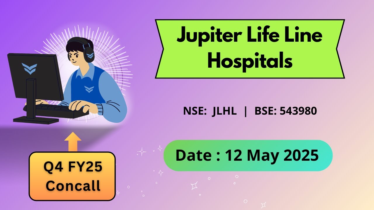 Jupiter Life Line Hospitals Q4FY25 Concall | Earnings Conference Call Q4 Results 2025