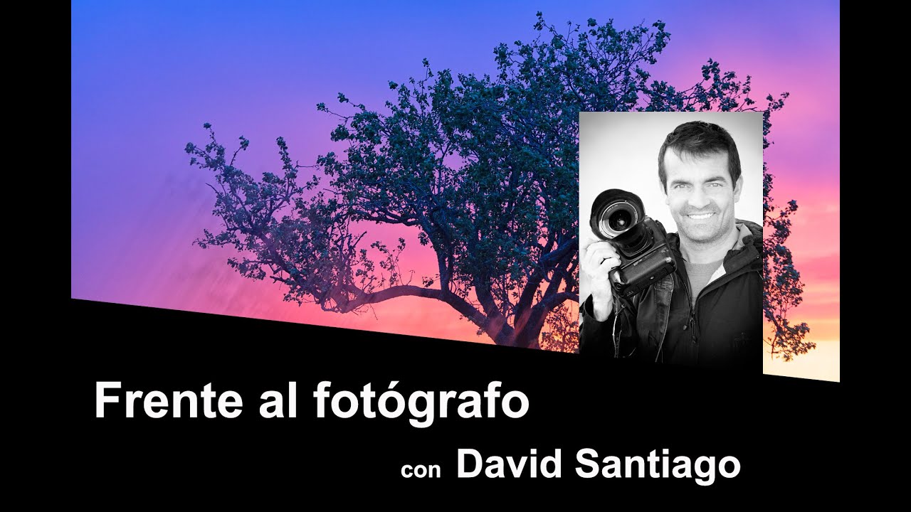 Frente al fotógrafo con David Santiago