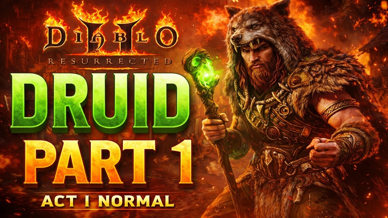 Diablo II: Resurrected – SSF Druid Walkthrough | Part 1 – The Journey Begins (Normal)