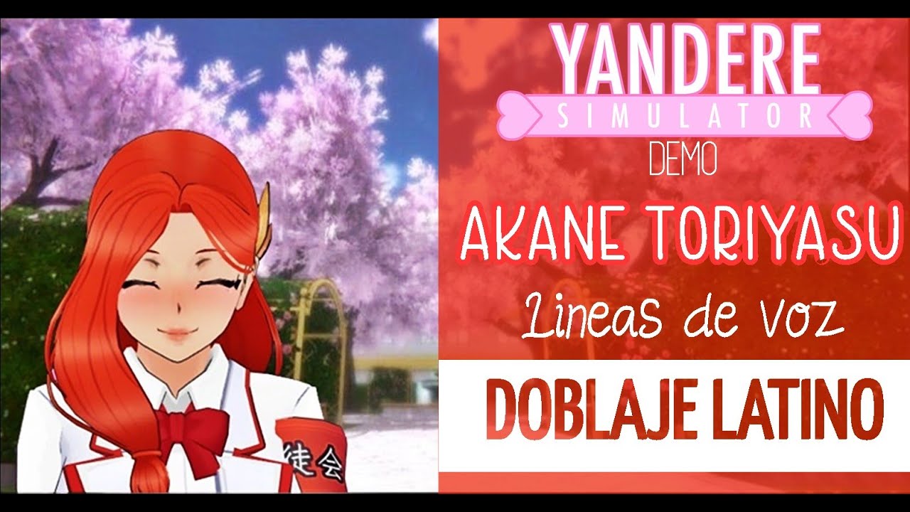 Akane Toriyasu - Líneas de voz  DOBLADAS AL ESPAÑOL - Yandere Simulator DEMO | Giovanna Winter