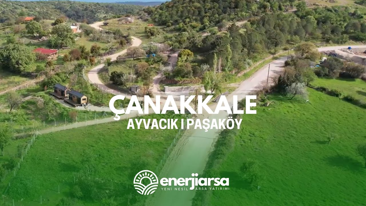 Çanakkale Ayvacık Paşaköy