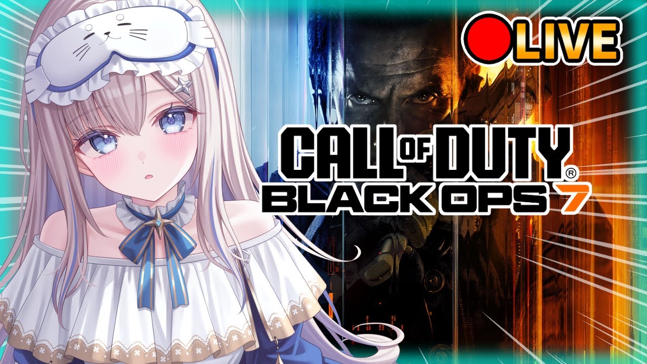 【CoD:BO7】🔴初見さん大歓迎💎三連休最終日✨CoDたいむ！！『BLACK OPS7』🔥[同時][LiPE-りぺ-/VTuber]