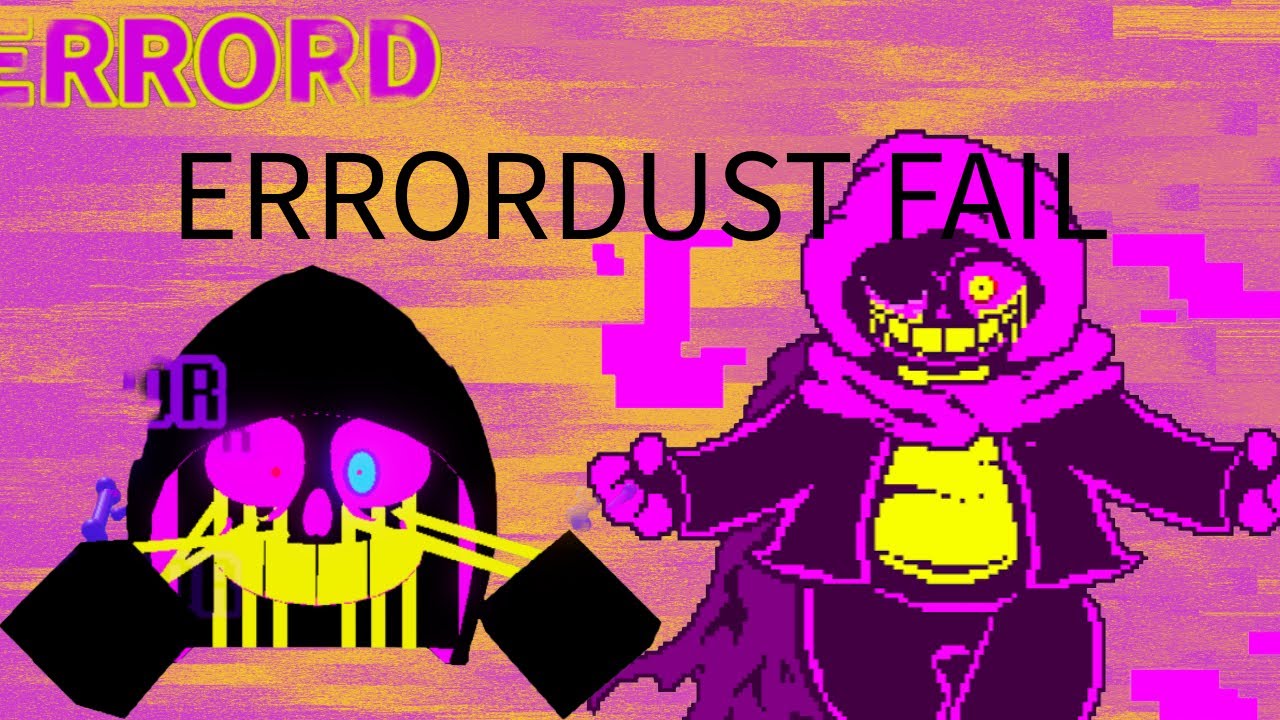 ERRORDUST FAIL. | Megaversal.rng
