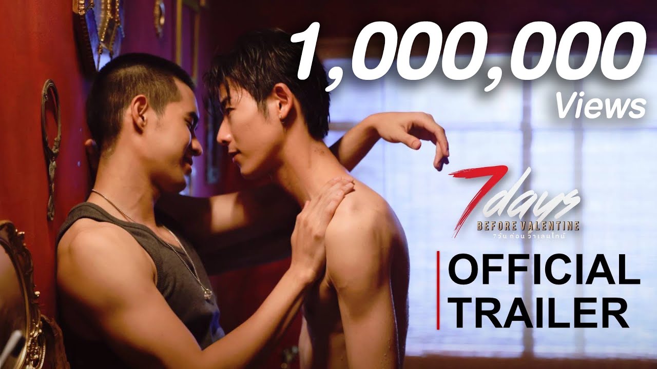 [Official Trailer] | 7Days Before Valentine (7 วันก่อนวาเลนไทน์)