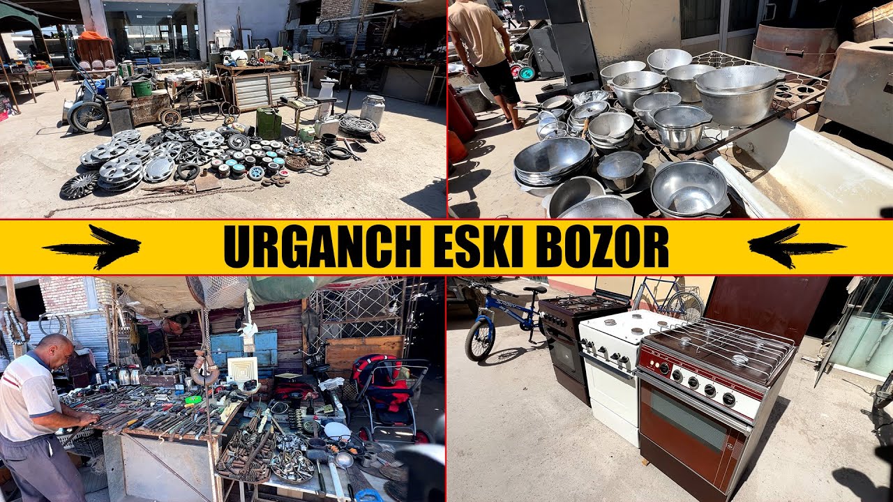 URGANCH ESKI BOZORI