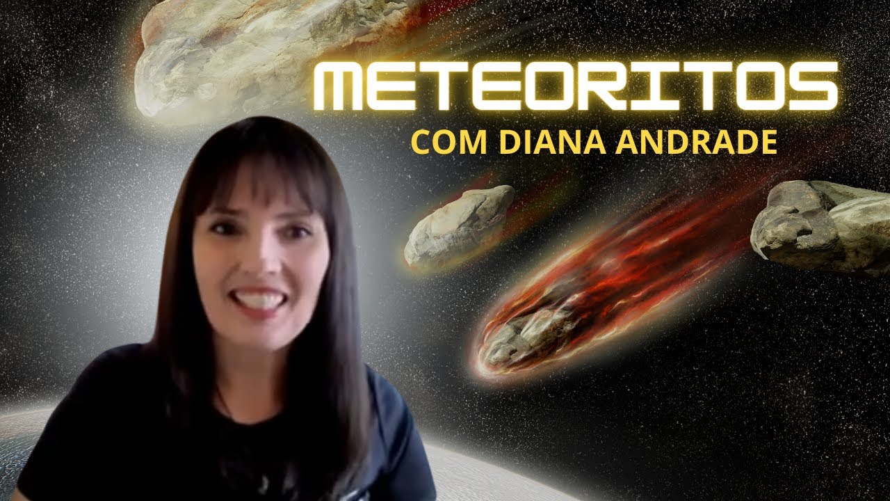 Meteoritos com Diana Andrade -  Hiperconectado - Tv Cultura