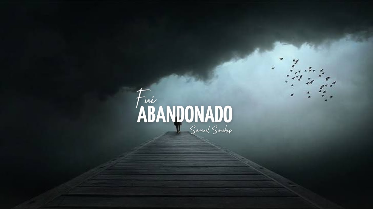FUI ABANDONADO | Samuel Sanches