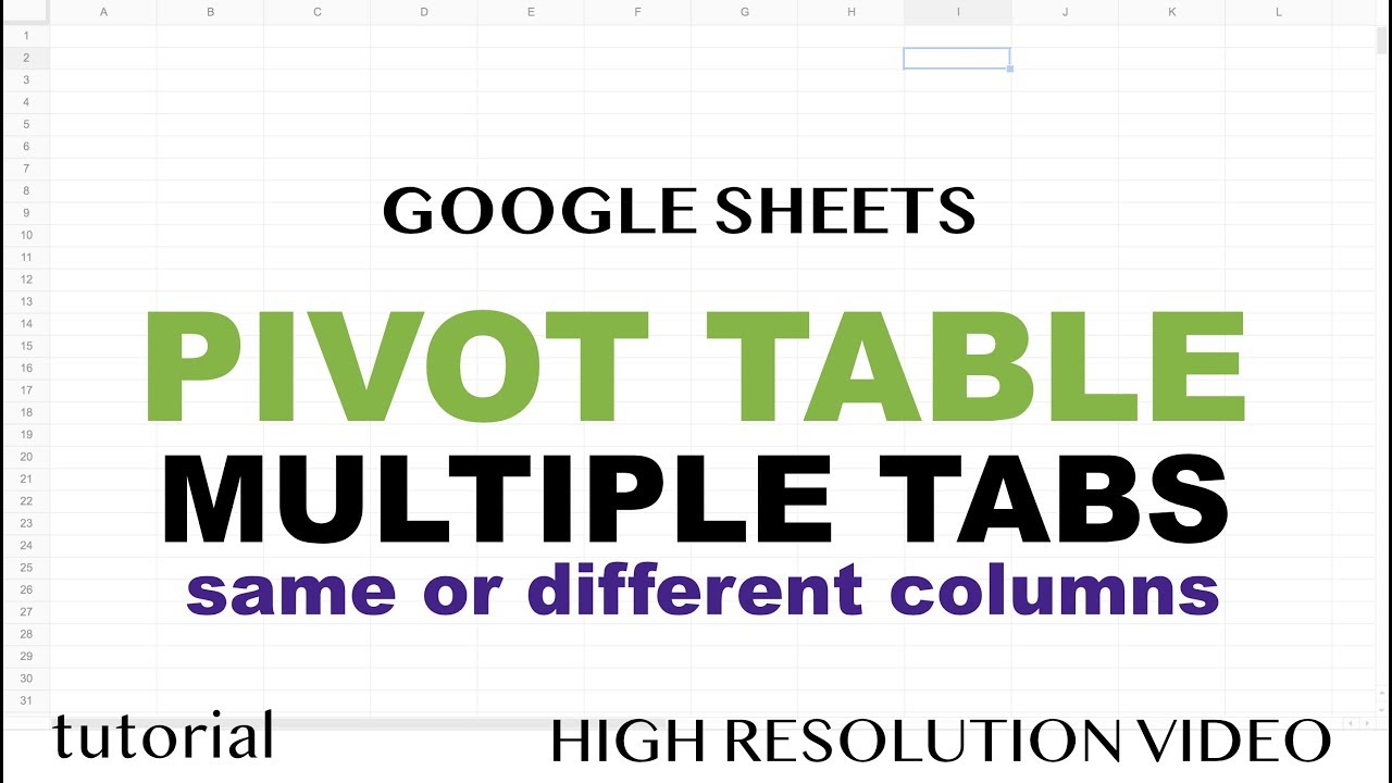 Pivot Table from Multiple Sheets - Google Sheets