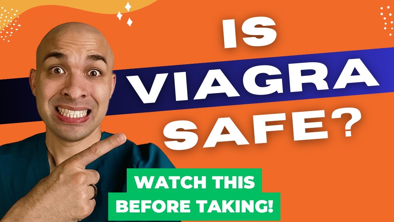 Is Viagra Safe? | Watch Before EVER Taking Viagra!