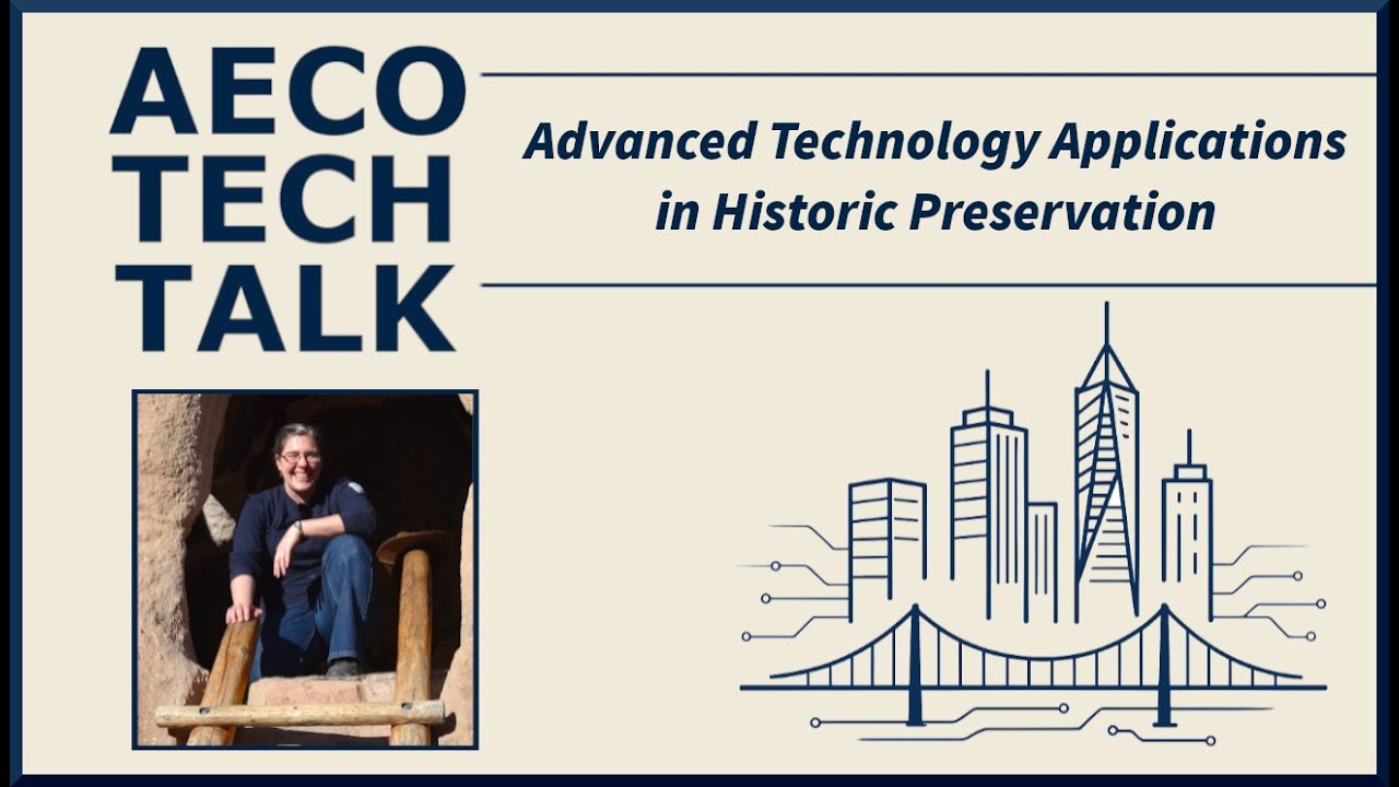 Applying Advanced Technology to Historic Preservation with Dr. Catherine G. Cooper