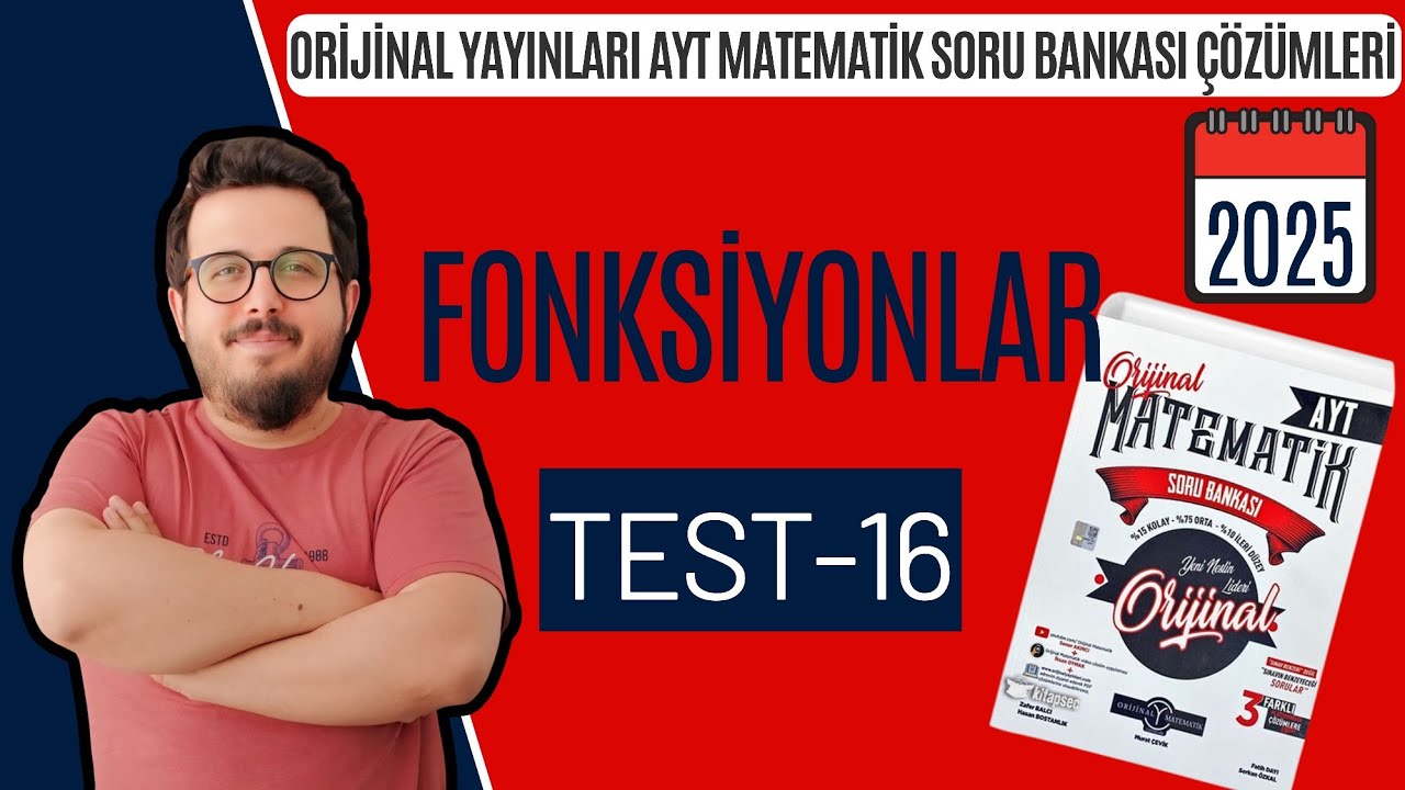 FONKSİYONLAR TEST-16 ORİJİNAL AYT MATEMATİK SORU BANKASII #yks2025 #aytmatematik