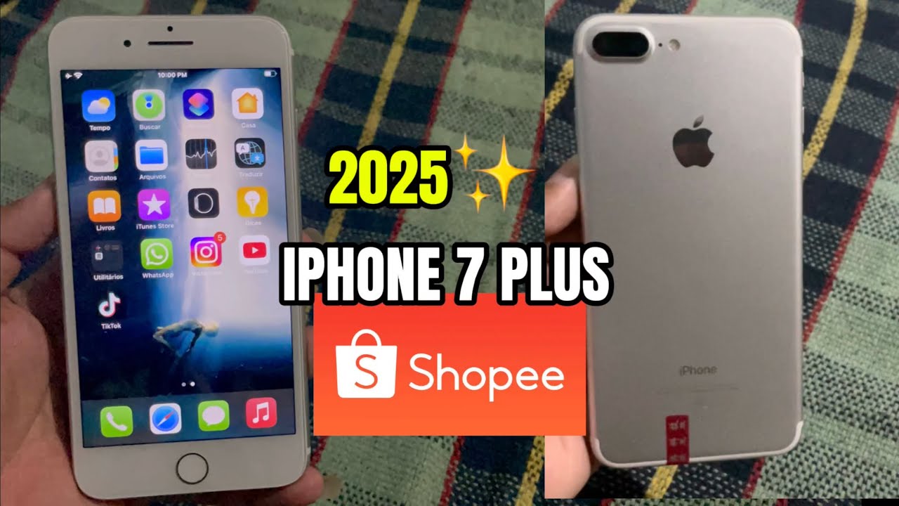 IPHONE 7 PLUS da SHOPEE em 2025 !! IPHONE 7 PLUS vale A PENA EM 2025 ?