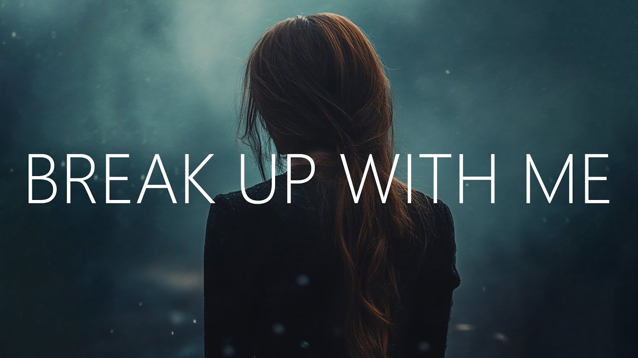 Atomic & Emily Esthela - break up with me (Lyrics)
