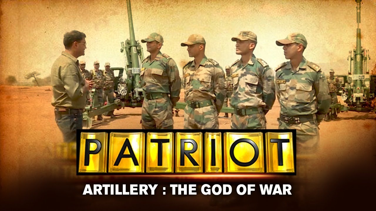 Artillery: The God Of War | Patriot With Major Gaurav Arya