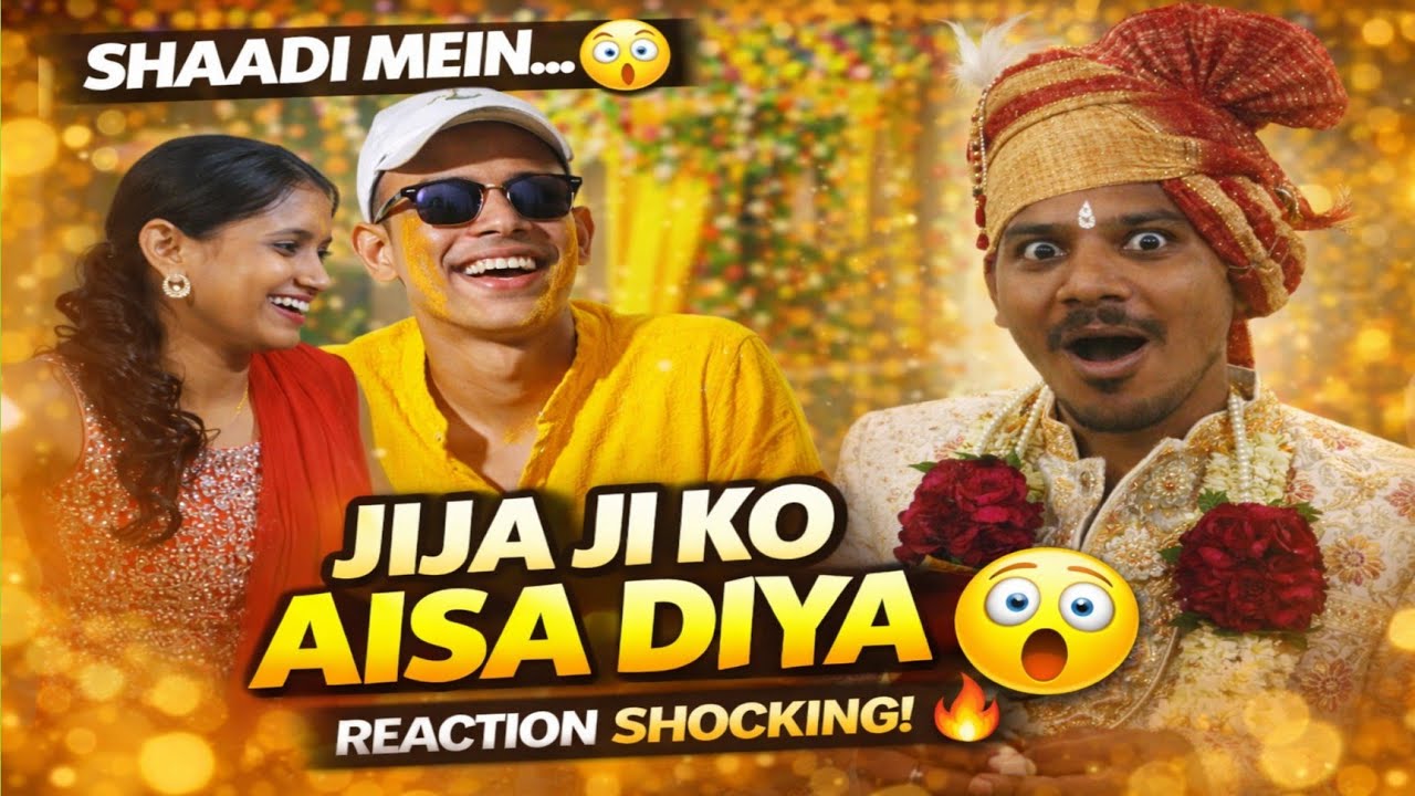 Shaadi Mein Jija Ji Ke Saath Bada Prank Ho Gaya 😱😂