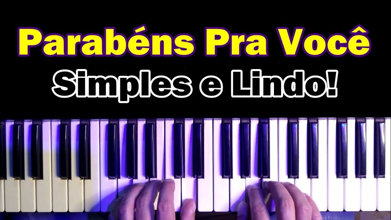 Como tocar PARABÉNS PRA VOCÊ com as duas mãos simplificado (teclado e piano iniciante)