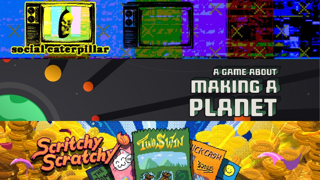 Making A Planet (Demo) / Scritchy Scratchy (Demo) / Social Caterpillar