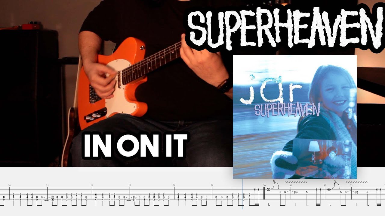 In On It Cover // Superheaven (Tabs on Screen)