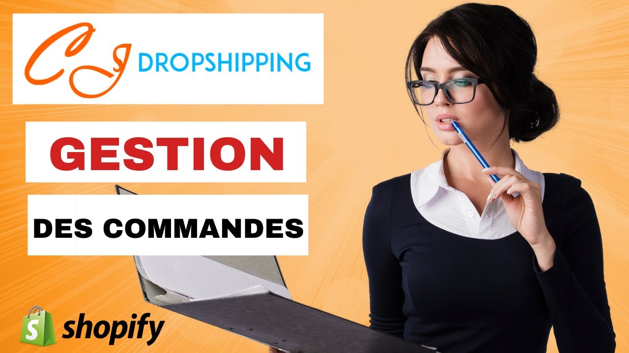 CJDROPSHIPPING : Comment Gérer les Commandes de votre Boutique Shopify (3/3) / Speed Ecom