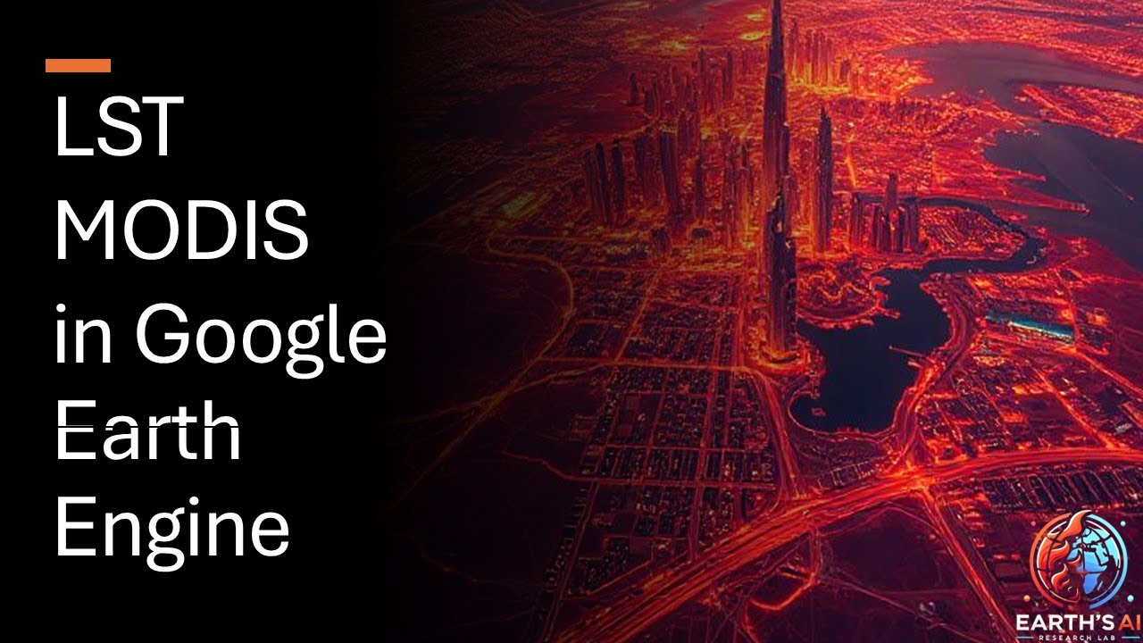 LST MODIS in Google Earth Engine