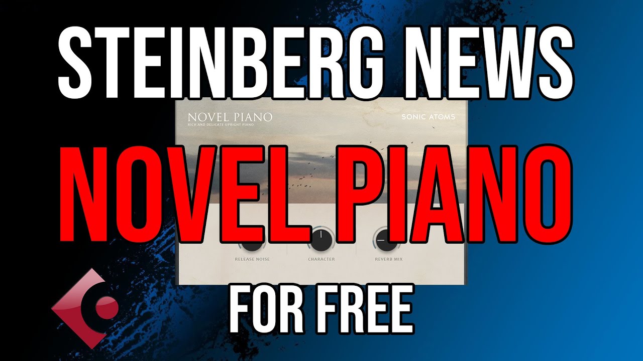 Новости Steinberg: Бесплатный виртуальный инструмент пианино (Sonic Atoms Novel Piano)!!
