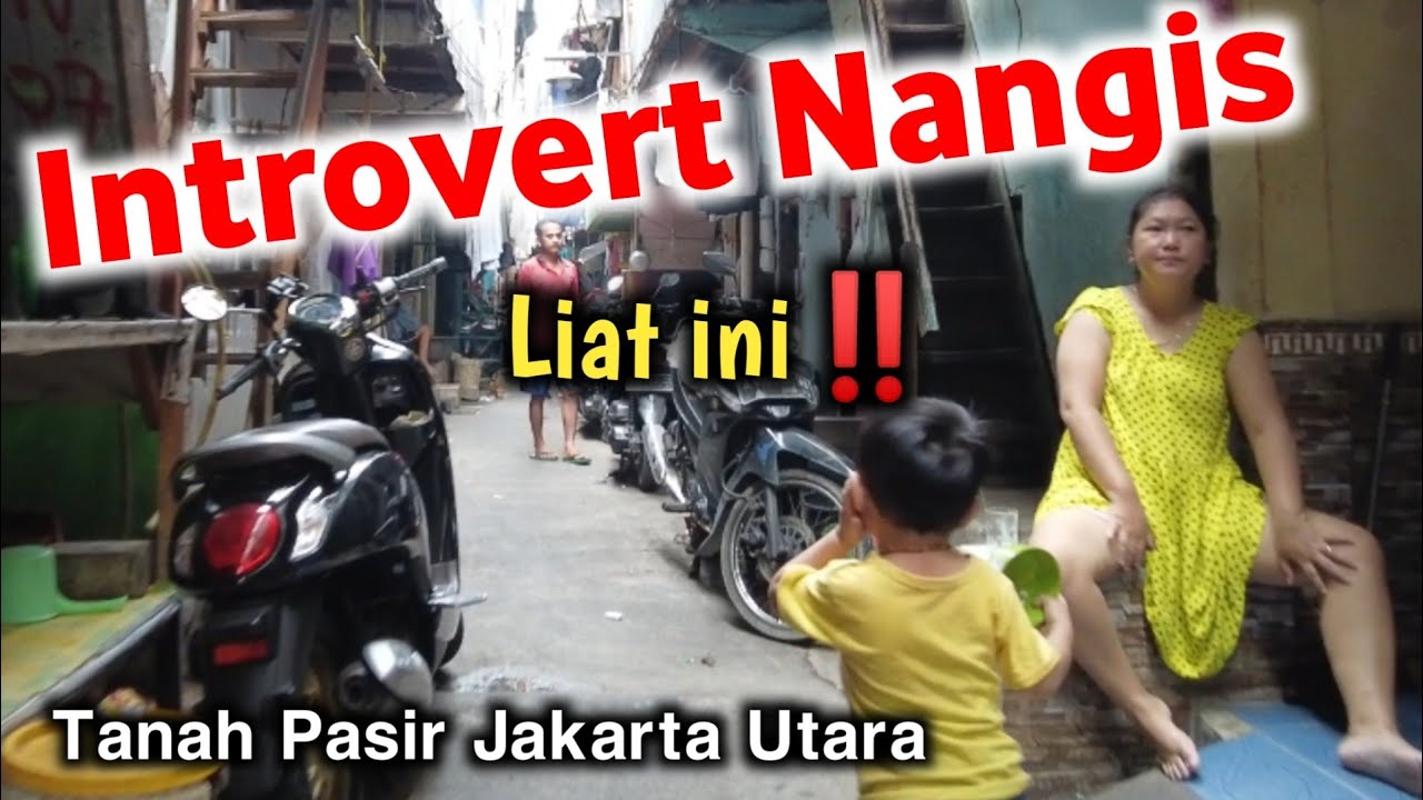 Introvert Nangis Liat ini‼️Kehidupan Gang Sempit Pemukiman Tanah Pasir Jakarta Utara
