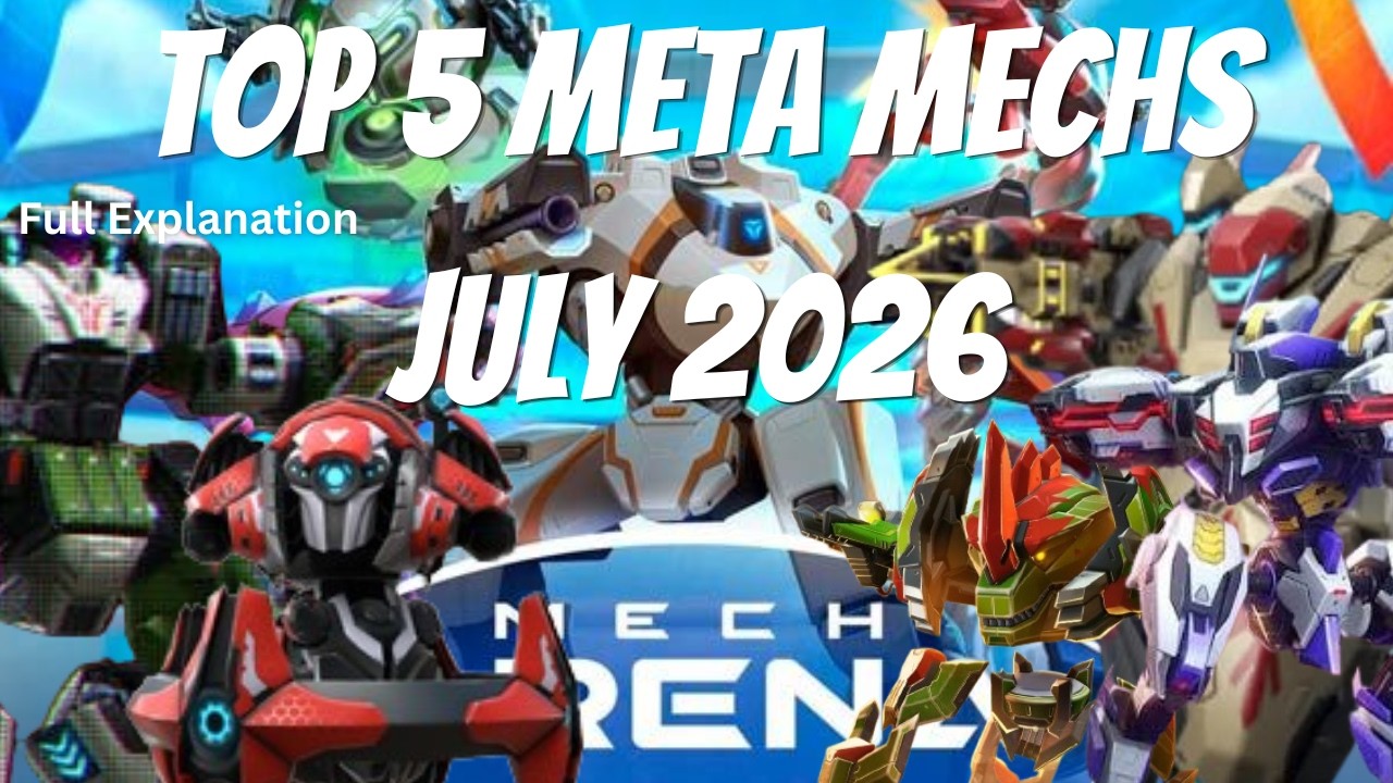 The Current Top 5 Meta Mechs in Mech Arena!
