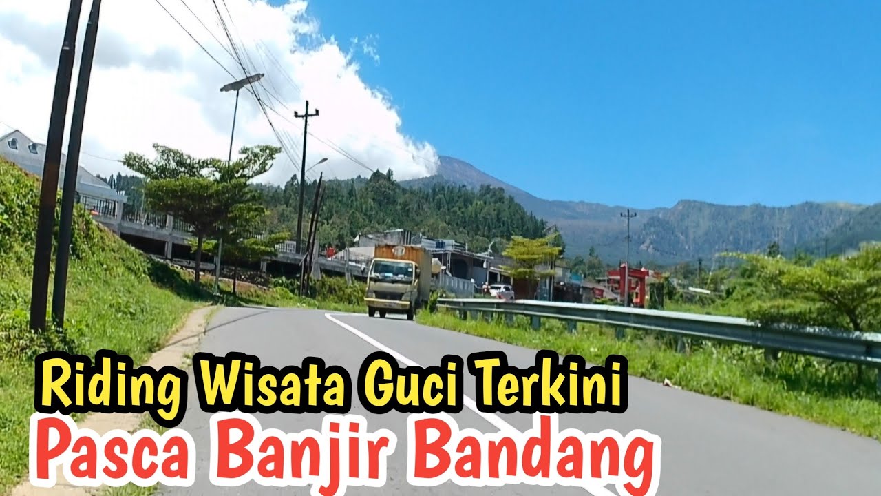 Perjalanan Menuju Wisata Guci Terkini - Free & Sepi