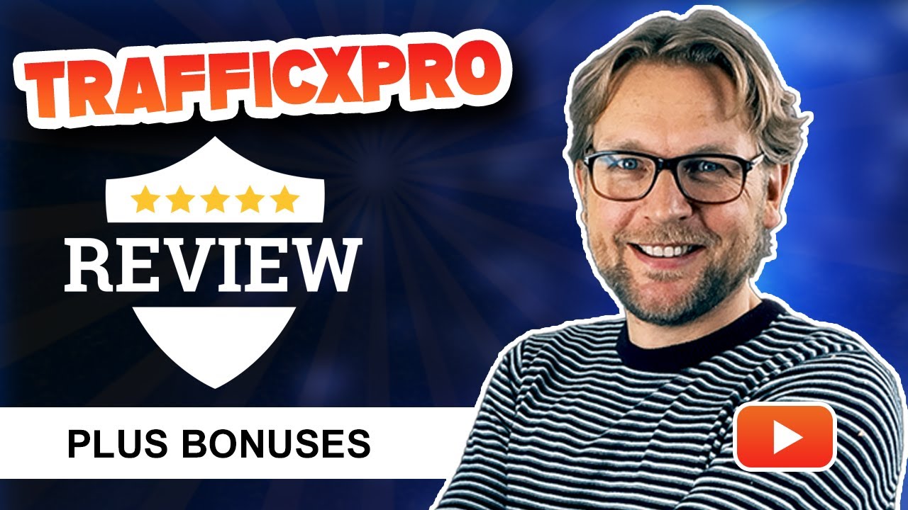 TrafficXPro Review - Full Demo And Bonuses
