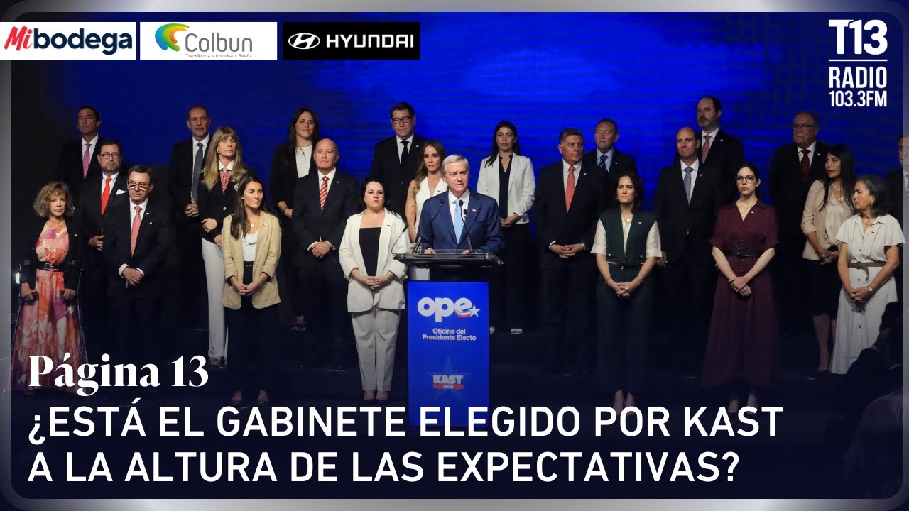 ¿Está el gabinete elegido por Kast a la altura de las expectativas? | Página 13