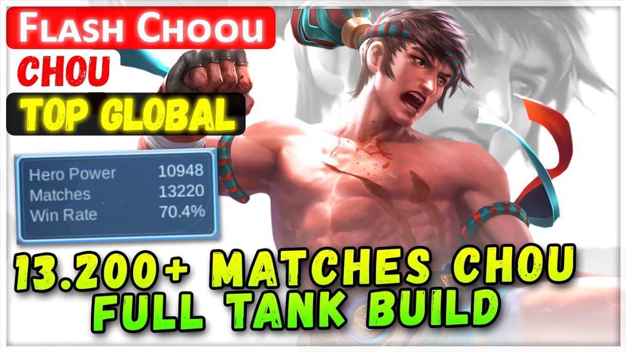 13.200+ Matches Chou Full Tank Build [ Top Global Chou ] Fʟᴀsʜ Cʜᴏᴏu - Mobile Legends Emblem Build