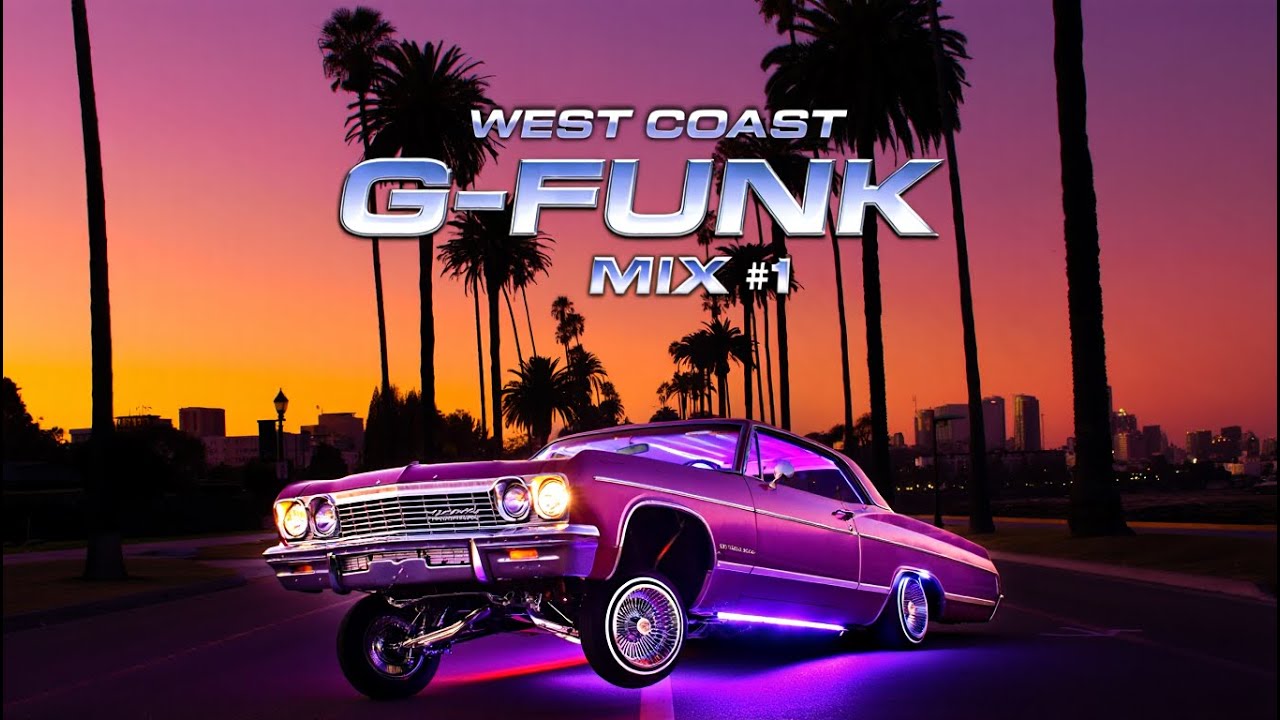 West Coast G-Funk Vibes Mix #1 🌴 90s Lowrider Sunset