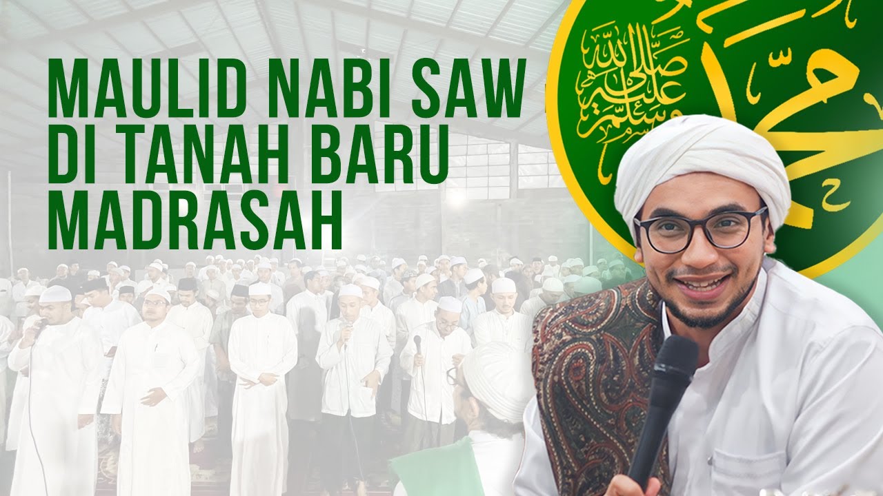 Maulid Nabi dan Kalam Salaf Di Tanah Baru Madrasah Riyadhul Ilmi Surakarta