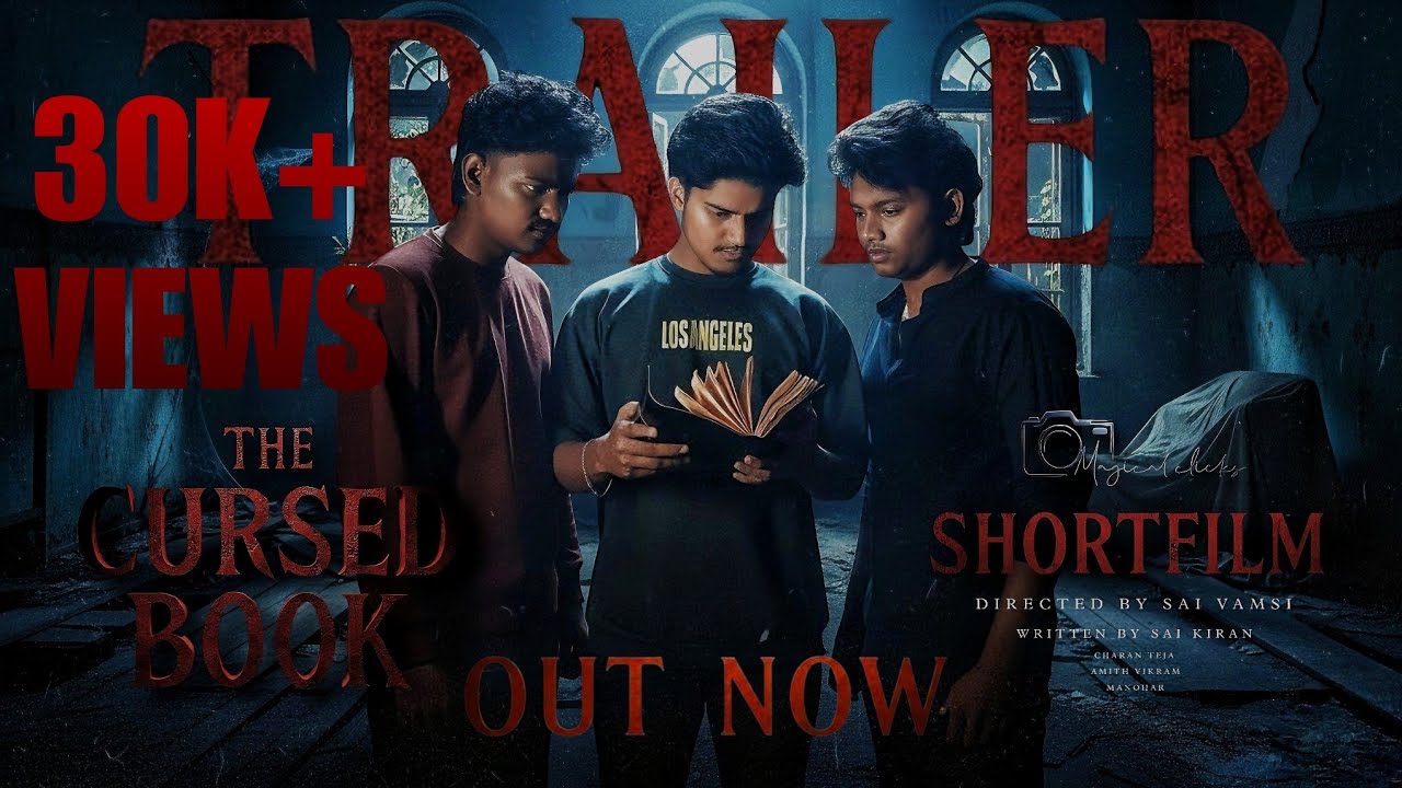 The Cursed Book &ndash; Short Film Trailer Starring Charanteja | Amithvikram Directed by Saivamsi l
