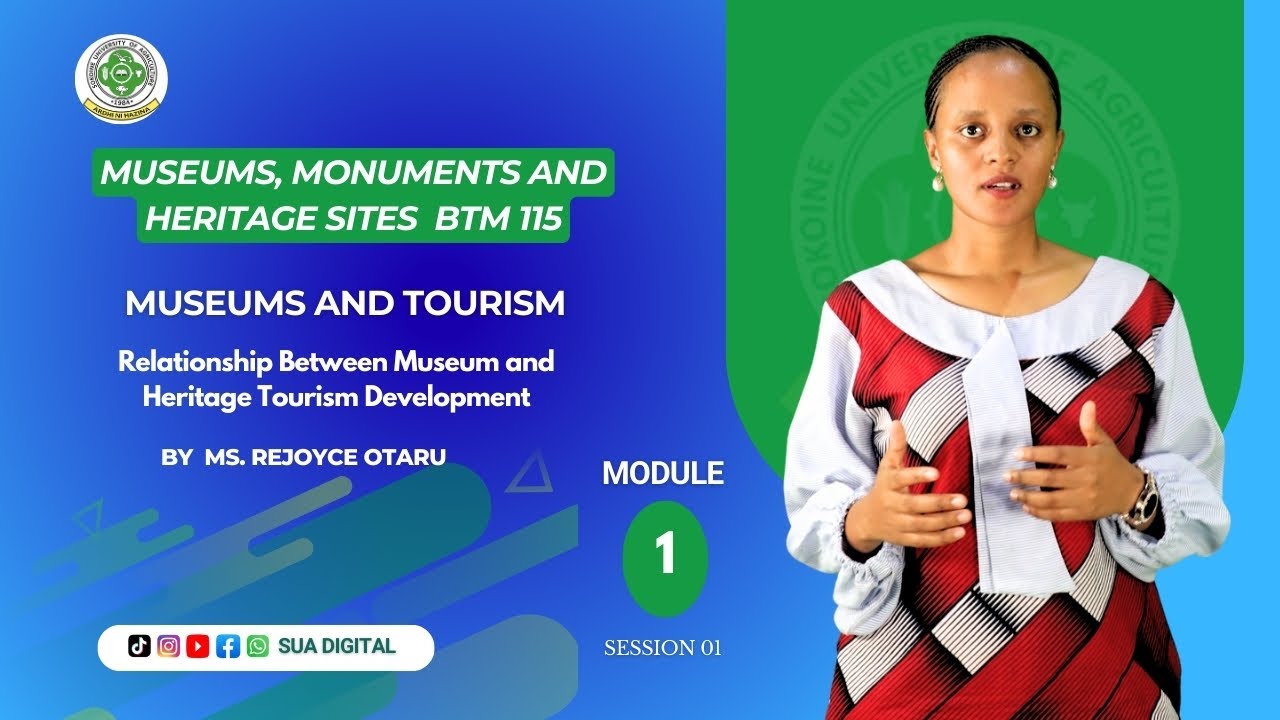 BTM 115 – Museums, Monuments and Heritage Sites.